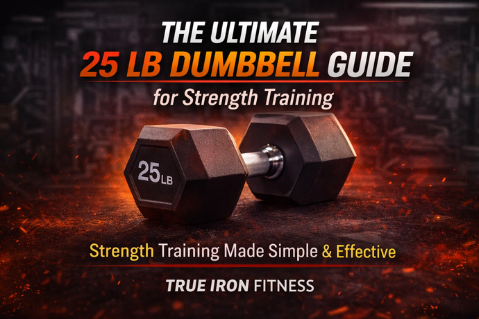 The Ultimate 25 lb Dumbbell Guide for Strength Training