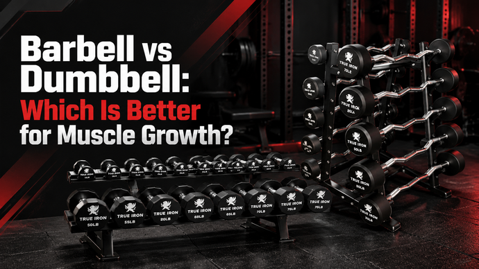 Barbell vs Dumbbell: Which Is Better for Muscle Growth?