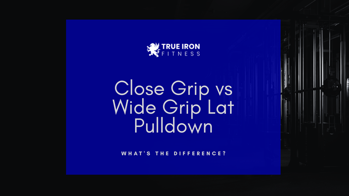 Close Grip vs Wide Grip Lat Pulldown: What’s the Difference?